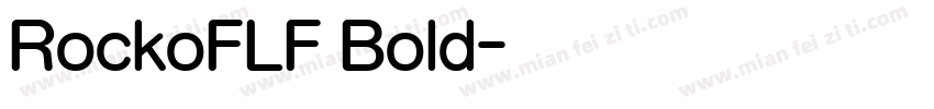 RockoFLF Bold字体转换